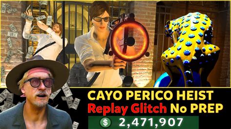 Replay glitch cayo perico. Things To Know About Replay glitch cayo perico. 
